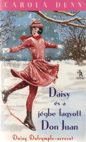 Carola Dunn - Daisy �s a j�gbe fagyott Don Juan (Daisy Dalrymple-sorozat)