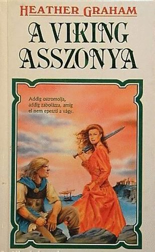 Heater Graham - A viking asszonya