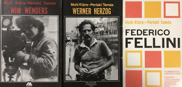 Muhi Klára -Perlaki Tamás - Filmbarátok Kiskönyvtára könyvcsomag - 3 kötet (Herzog, Fellini, Wenders)