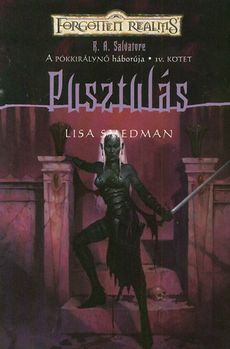 Lisa Smedman - Pusztuls (Forgotten realms)