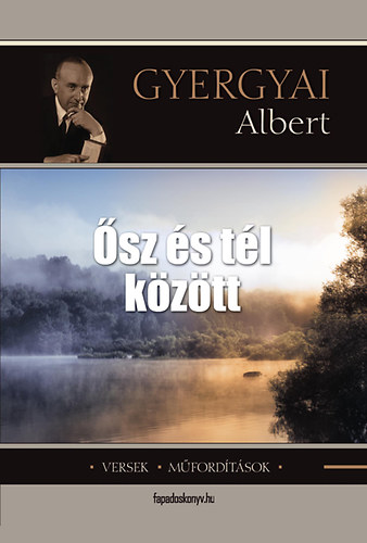 GYergyai Albert - sz s tl kztt