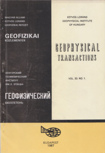 Mller Pl - Geofizikai Kzlemnyek Vol. 33/1-4. (Teljes vfolyam, 3 ktetben)