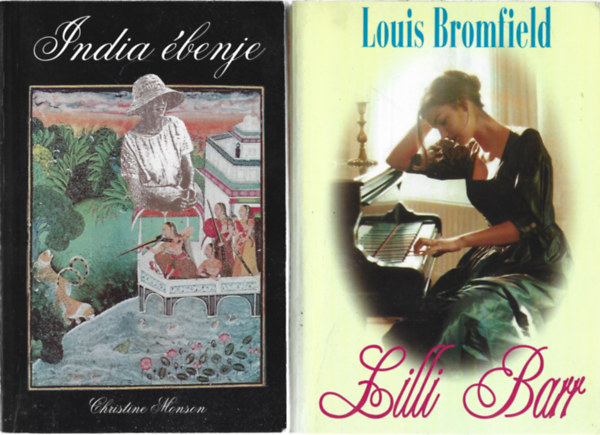 2 db k�nyv, Christine Monson: India �benje, Louis Bromfield: Lilli Barr