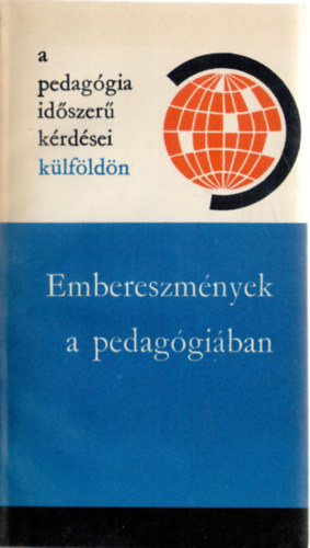 Embereszm�nyek a pedag�gi�ban