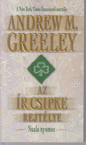 Andrew Greeley - Az �r csipke rejt�lye