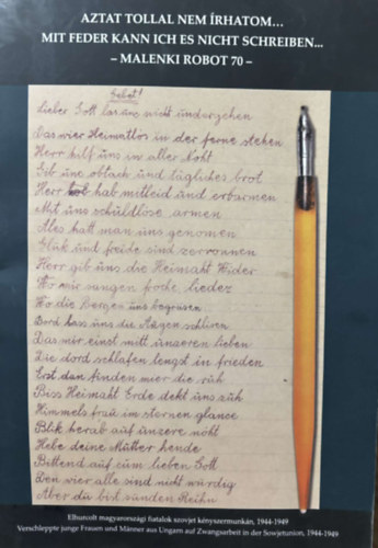 Aztat tollal nem �rhatom... / Mit Feder Kann Ich es Nicht Achreiben... - Malenki Robot 70 -