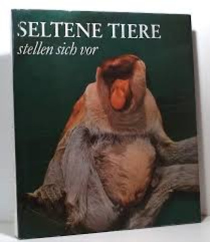 Wolfgang Ullrich - Seltene Tiere stellen sich vor