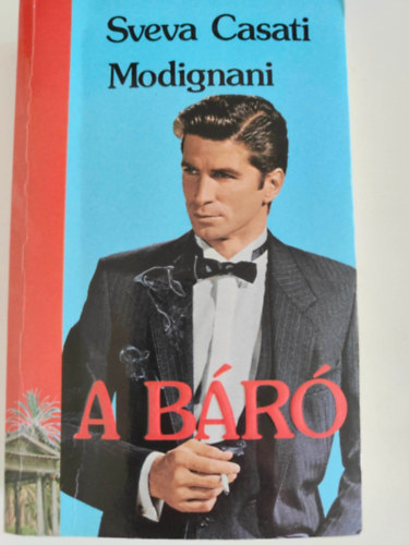 Sveva Casati Modignani - A báró