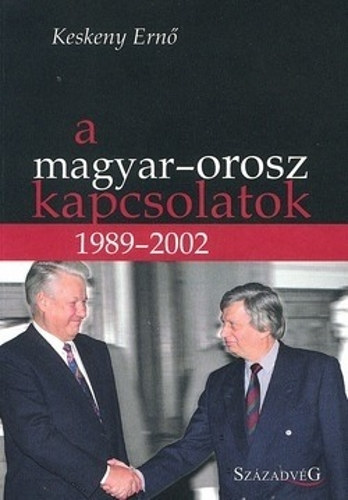 A magyar-orosz kapcsolatok 1989-2002