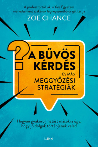 Zoe Chance - A bvs krds s ms meggyzsi stratgik