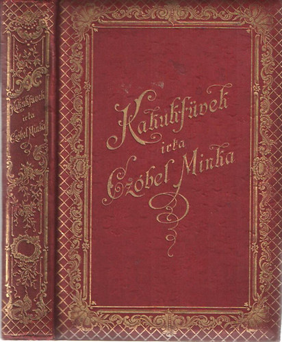 Czóbel Minka - Kakukfüvek. Költemények 1890-1900.