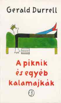Gerald Durrell - A piknik �s egy�b kalamajk�k