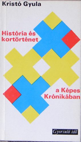 Krist� Gyula - Hist�ria �s kort�rt�net a K�pes Kr�nok�ban