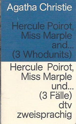 Agatha Chirstie - Hercule Poirot: Miss Marple and... (3 Whodunits) / Hercule Poirot Miss Marple und... (3 F�lle)