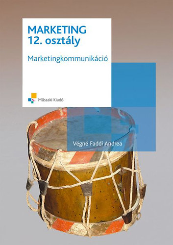 Vgn Faddi Andrea - Marketing 12 - Marketingkommunikci
