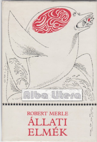 Robert Merle - llati elmk