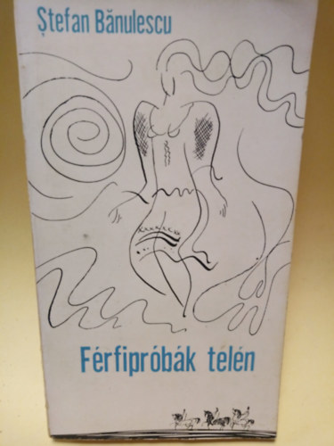 Stefan Banulescu - Frfiprbk teln