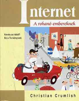 Christian Crumlish - Internet a rohan embereknek