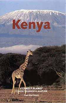 Tom, Bindloss, Joseph, Fletcher, Matt Parkinson - Kenya - Lonely Planet