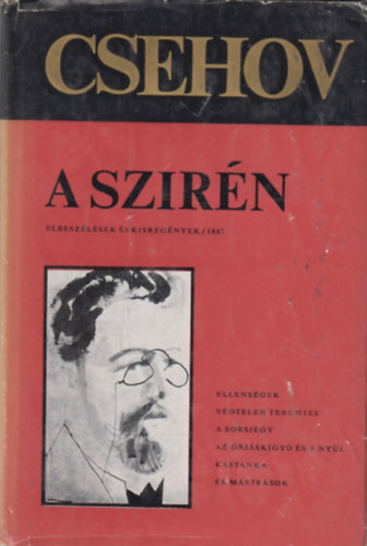 Anton Pavlovics Csehov - A szirn
