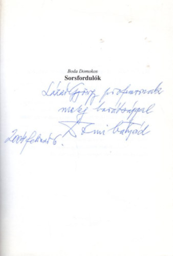 Boda Domokos - Sorsfordulók - dedikált