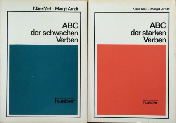 Kläre Meil - Margit Arndt - ABC der schwachen Verben + ABC der starken Verben (2 kötet)