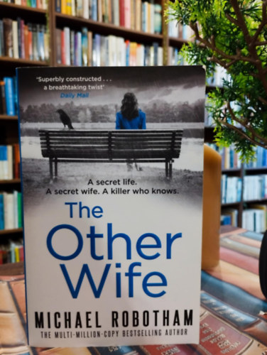 Michael Robotham - The Other Wife /Angol nyelv�/