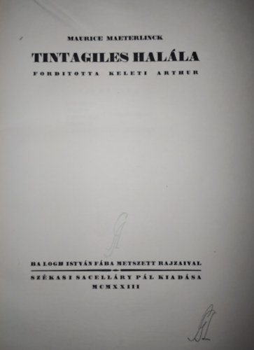 Maurice Maeterlinck - Tintagiles halla- ( Keleti Arthur fordtsa )