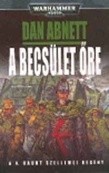 Dan Abnett - A becslet re - Warhammer 40.000