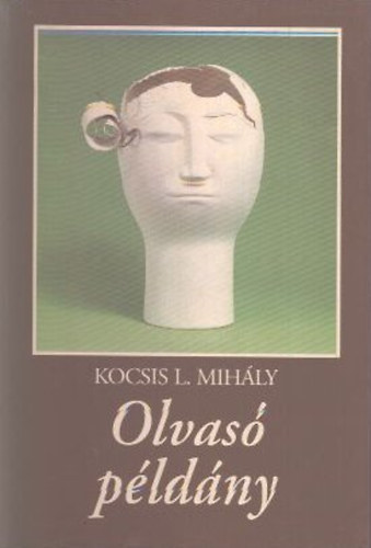 Kocsis L. Mihály - Olvasó példány - Könyv a könyvekről (Aláírt)