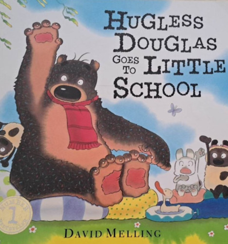 David Melling - Hugless Douglas goes to little school