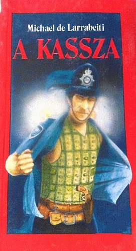 Michael de Larrabeiti - A kassza