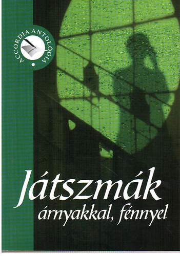 Játszmák árnyakkal, fényekkel