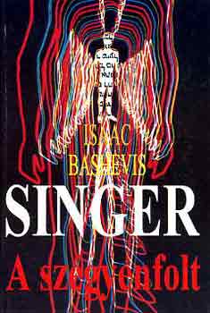 Isaac Bashevis Singer - A szgyenfolt