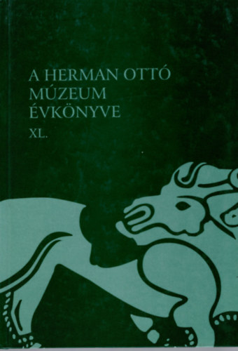 A Herman Ott Mzeum vknyve XL.