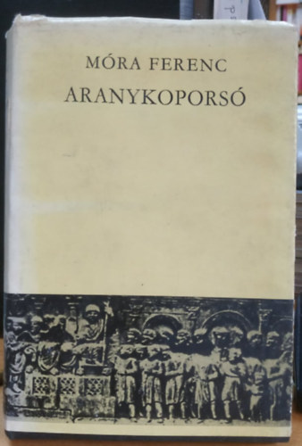 Móra Ferenc - Aranykoporsó