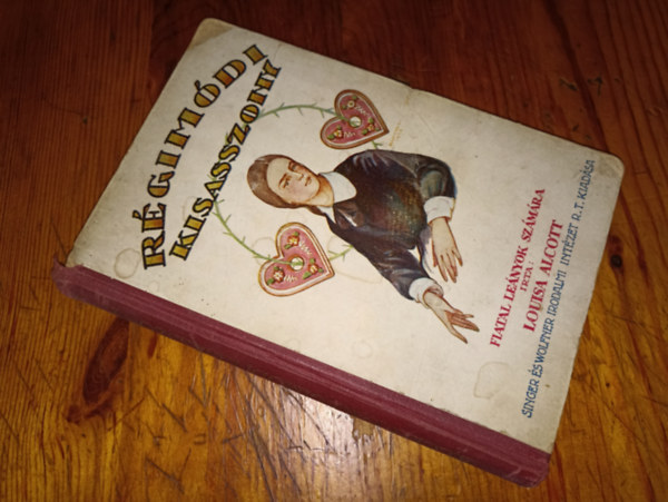 Louisa May Alcott - Rgimdi kisasszony