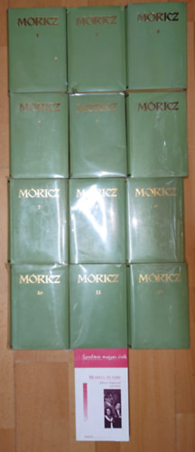 M�ricz Zsigmond - M�ricz Zsigmond reg�nyei �s elbesz�l�sei I-XII. + aj�nd�k k�nyv: M�ricz Zsigmond szerelmei
