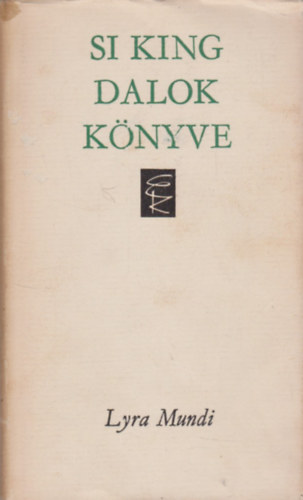 Eur�pa K�nyvkiad� - Si King Dalok k�nyve (Lyra Mundi)