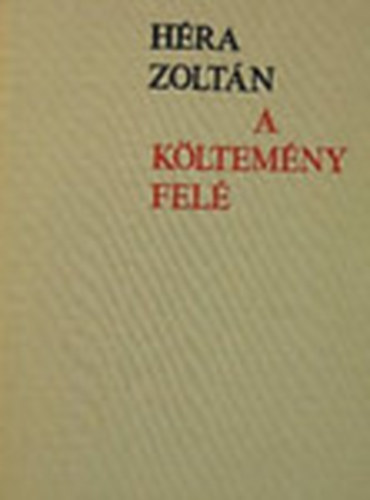 H�ra Zolt�n - A k�ltem�ny fel�