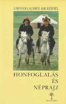 Pal�di-Kov�cs A. Kov�cs L. - Honfoglal�s �s n�prajz