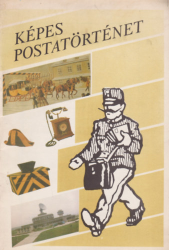 Mészáros Vince - Képes postatörténet