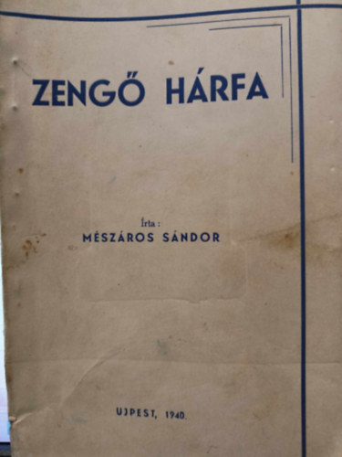 M�sz�ros S�ndor - Zeng� H�rfa
