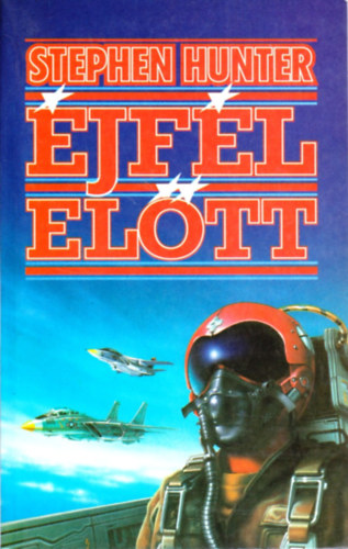Stephen Hunter - �jf�l el�tt