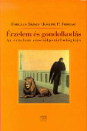 Forgcs Jzsef - rzelem s gondolkods