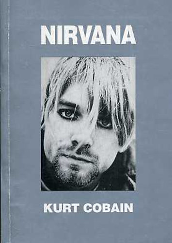 Arany Hajnal - Nirvana- Kurt Cobain