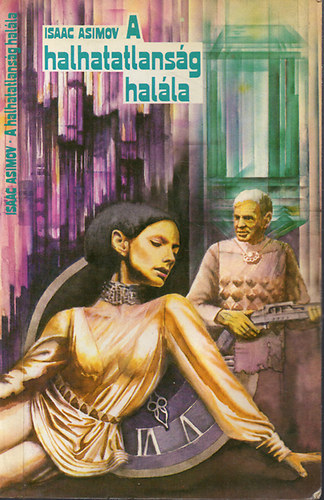 Isaac Asimov - A halhatatlans�g hal�la