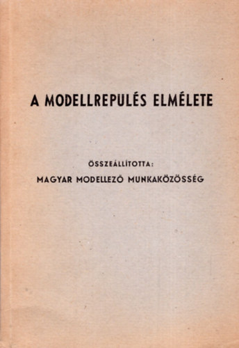A modellrep�l�s elm�lete