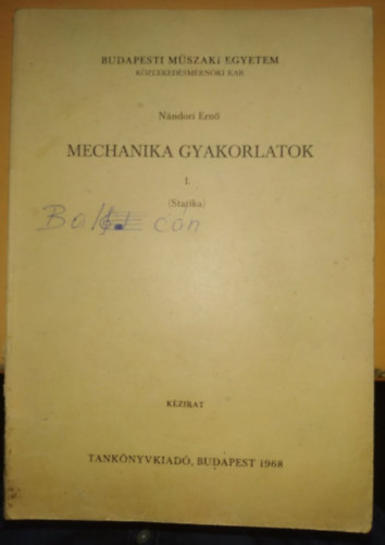 Nndori Ern - Mechanika gyakorlatok I. (Statika)(BMEKK)(J 7-456)