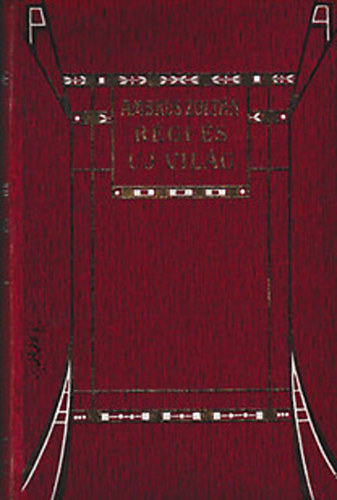 Ambrus Zoltán - Régi és új világ